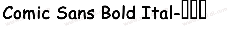 Comic Sans Bold Ital字体转换 Comic Sans Bold Ital字体转换